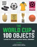 Puchar Świata w 100 przedmiotach - The World Cup in 100 Objects