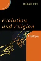 Ewolucja i religia: Dialog, wydanie drugie - Evolution and Religion: A Dialogue, Second Edition