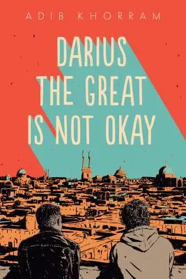 Dariusz Wielki nie jest w porządku - Darius the Great Is Not Okay