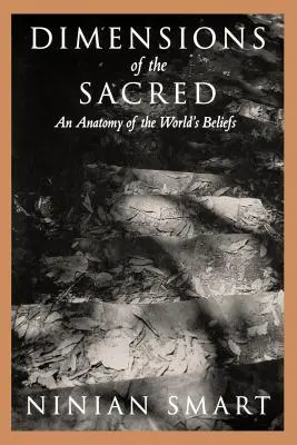 Wymiary sacrum: anatomia światowych wierzeń - Dimensions of the Sacred: An Anatomy of the World's Beliefs