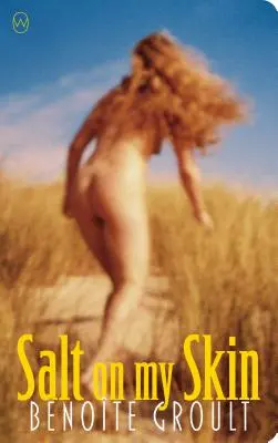 Sól na mojej skórze - Salt on My Skin