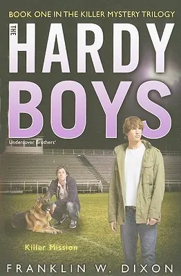 Zabójcza misja, 31: Księga pierwsza trylogii Zabójcza tajemnica - Killer Mission, 31: Book One in the Killer Mystery Trilogy