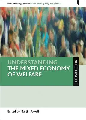 Zrozumienie mieszanej ekonomii opieki społecznej - Understanding the Mixed Economy of Welfare