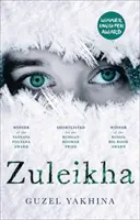 Zuleikha: Międzynarodowy bestseller - Zuleikha: The International Bestseller