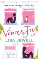 Vince i Joy - niezapomniany bestseller autora bestsellera nr 1 The Family Upstairs - Vince and Joy - The unforgettable bestseller from the No. 1 bestselling author of The Family Upstairs