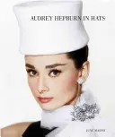 Audrey Hepburn w kapeluszach - Audrey Hepburn in Hats