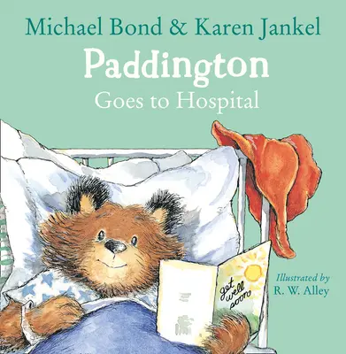 Paddington idzie do szpitala - Paddington Goes to Hospital