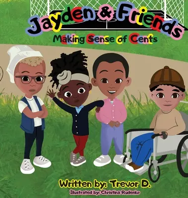 Jayden i Przyjaciele: Jak zarabiać grosze? - Jayden & Friends Making Sense of Cents