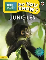 Dżungle - BBC Do You Know...? Poziom 1 - Jungles - BBC Do You Know...? Level 1