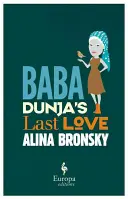 Ostatnia miłość Baby Dunji - Baba Dunja's Last Love