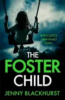 Foster Child: 