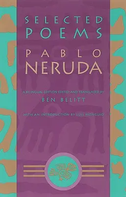 Wiersze wybrane: Pablo Neruda - Selected Poems: Pablo Neruda