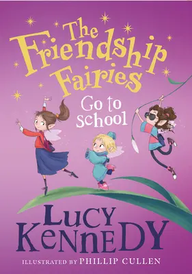 Wróżki Przyjaźni idą do szkoły - The Friendship Fairies Go to School