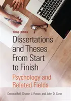 Dysertacje i prace dyplomowe od początku do końca: Psychologia i dziedziny pokrewne - Dissertations and Theses from Start to Finish: Psychology and Related Fields