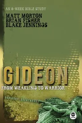 Gideon: Od słabeusza do wojownika - Gideon: From Weakling to Warrior