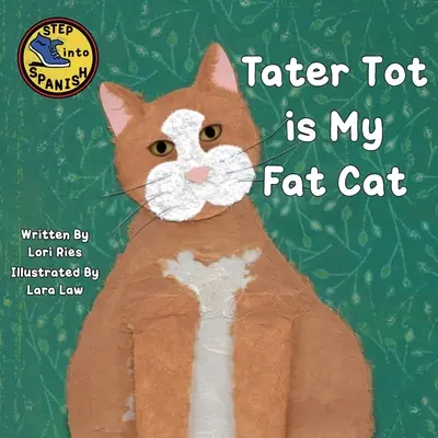 Tater Tot to mój gruby kot - Tater Tot is My Fat Cat