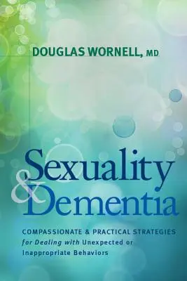 Seksualność i demencja - Sexuality and Dementia