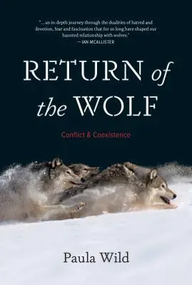 Powrót wilka: Konflikt i współistnienie - Return of the Wolf: Conflict and Coexistence