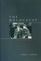 Holokaust: Zwięzła historia - The Holocaust: A Concise History