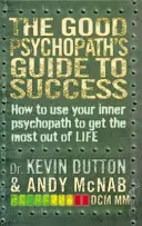 Przewodnik dobrego psychopaty po sukcesie - Good Psychopath's Guide to Success