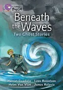 Pod falami: Dwie historie o duchach - Beneath the Waves: Two Ghost Stories