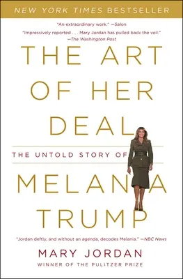 The Art of Her Deal: Nieopowiedziana historia Melanii Trump - The Art of Her Deal: The Untold Story of Melania Trump