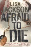 Afraid to Die - thriller z silną postacią kobiecą i szokującymi zwrotami akcji - Afraid to Die - A thriller with a strong female lead and shocking twists