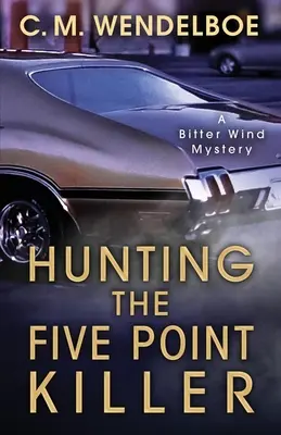 Polowanie na zabójcę z Five Point - Hunting the Five Point Killer