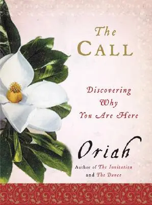The Call: Odkrywanie, dlaczego tu jesteś - The Call: Discovering Why You Are Here