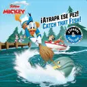 Złap tę rybę! / Atrapa Ese Pez! (angielsko-hiszpański) (Disney Junior: Mickey and the Roadster Racers) - Catch That Fish! / Atrapa Ese Pez! (English-Spanish) (Disney Junior: Mickey and the Roadster Racers)