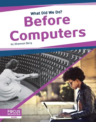 Przed komputerami - Before Computers