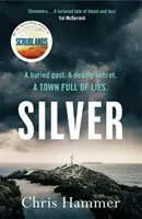 Silver - książka kryminalna miesiąca według Sunday Times - Silver - Sunday Times Crime Book of the Month