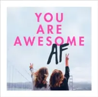 Jesteś niesamowity - You Are Awesome AF