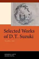 Wybrane dzieła D.T. Suzukiego, tom I: Zen - Selected Works of D.T. Suzuki, Volume I: Zen