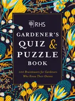 RHS Gardener's Quiz & Puzzle Book - 100 łamigłówek dla ogrodników znających się na cebuli - RHS Gardener's Quiz & Puzzle Book - 100 Brainteasers for Gardeners Who Know Their Onions