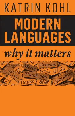 Języki nowożytne: Dlaczego to ma znaczenie - Modern Languages: Why It Matters