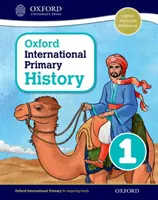 Oxford International Primary History Zeszyt ucznia 1 - Oxford International Primary History Student Book 1