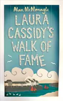 Aleja sław Laury Cassidy - Laura Cassidy's Walk of Fame