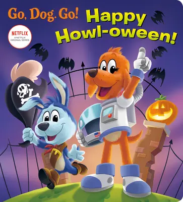 Szczęśliwego Howl-Oween! (Netflix: Go, Dog. Go!) - Happy Howl-Oween! (Netflix: Go, Dog. Go!)