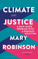 Sprawiedliwość klimatyczna - problem stworzony przez człowieka z feministycznym rozwiązaniem - Climate Justice - A Man-Made Problem With a Feminist Solution