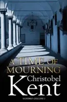 Czas żałoby (Kent Christobel (autor)) - Time of Mourning (Kent Christobel (Author))