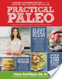 Practical Paleo, 2nd Edition (Updated and Expanded): Indywidualne podejście do zdrowia i stylu życia opartego na pełnowartościowej żywności - Practical Paleo, 2nd Edition (Updated and Expanded): A Customized Approach to Health and a Whole-Foods Lifestyle