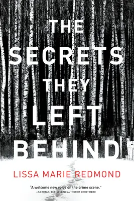 The Secrets They Left Behind: Tajemnica - The Secrets They Left Behind: A Mystery