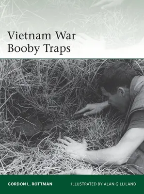 Pułapki minowe w wojnie wietnamskiej - Vietnam War Booby Traps