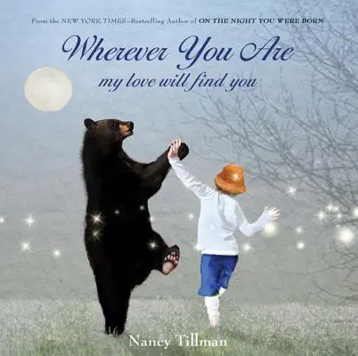 Gdziekolwiek jesteś: Moja miłość cię znajdzie - Wherever You Are: My Love Will Find You