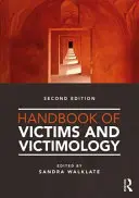 Podręcznik ofiar i wiktymologii - Handbook of Victims and Victimology