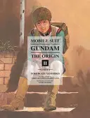 Mobile Suit Gundam: The Origin, tom 2: Garma - Mobile Suit Gundam: The Origin Volume 2: Garma