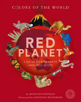 Czerwona planeta: Życie na pustyniach i w gorących miejscach - Red Planet: Life in Our Deserts and Hot Spots