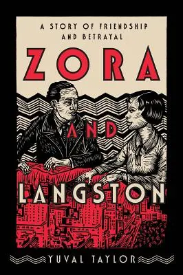 Zora i Langston: Historia przyjaźni i zdrady - Zora and Langston: A Story of Friendship and Betrayal