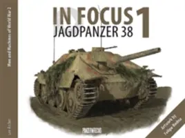 W centrum uwagi 1 - Jagdpanzer 38 - In Focus 1 - Jagdpanzer 38